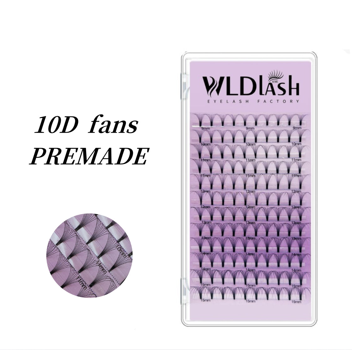 10D Premade Fans 0.05 mm